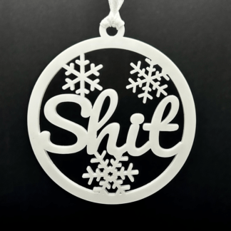 Sweary Ornament - Shit
